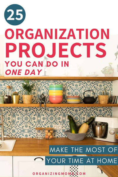 Easy, manageable home organization projects you can get done in a day (or less)